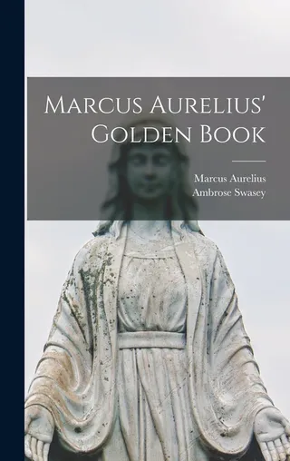 The Golden Book of Marcus Aurelius