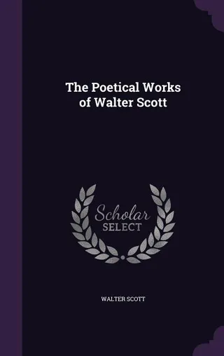 The Poetical Works of Walter Scott