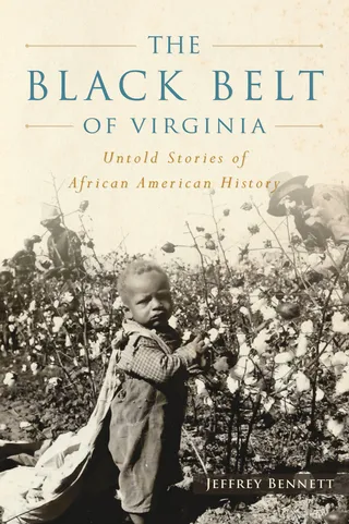 The Black Belt of Virginia