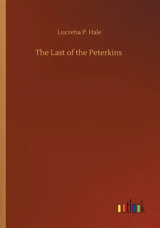 The Last of the Peterkins