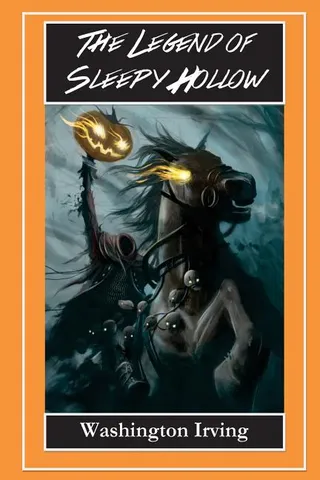 The Legend of Sleepy Hollow - The Headless Horseman
