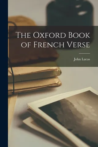 The Oxford Book of French Verse