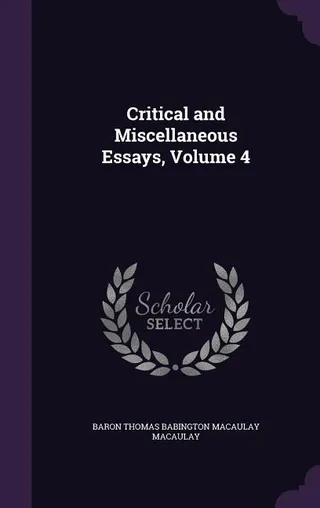 Critical and Miscellaneous Essays