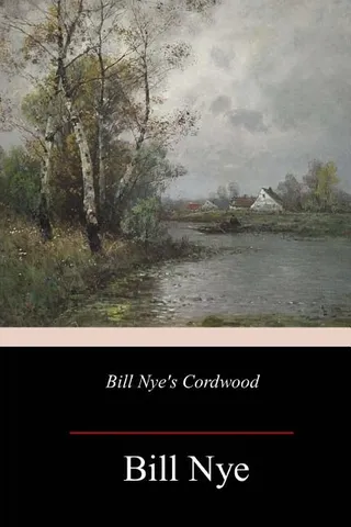 Bill Nye's Cordwood