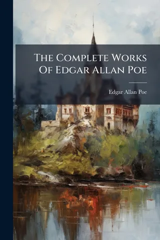 The Complete Works Of Edgar Allan Poe