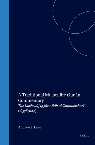 A Traditional Mu'tazilite Qur'an Commentary