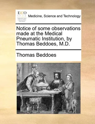 Notice of Some Observations Made at the Medical Pneumatic Institution