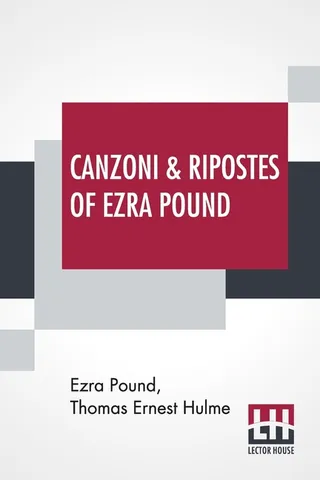 Canzoni & Ripostes of Ezra Pound