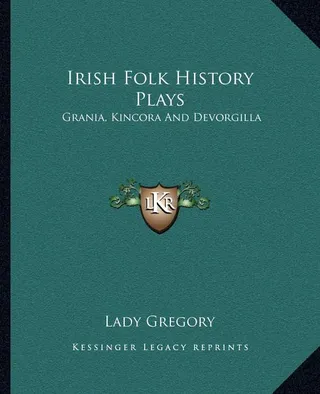 Irish Folk History Plays