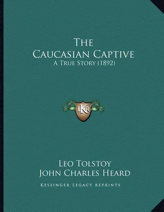 The Caucasian Captive