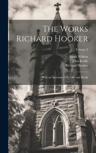 The Works of Richard Hooker
