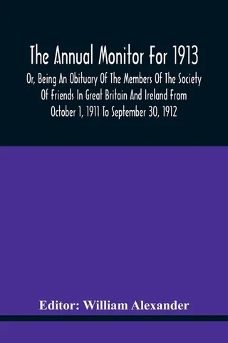 The Annual Monitor For 1913