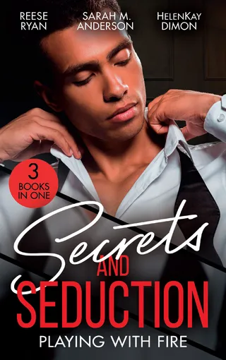 Secrets And Seduction: Playing With Fire/Playing With Seduction/His Illegitimate Heir/Pregnant By The CEO