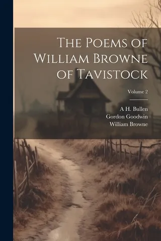 The Poems of William Browne of Tavistock Volume 2