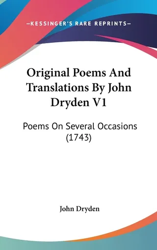 Original Poems And Translations By John Dryden