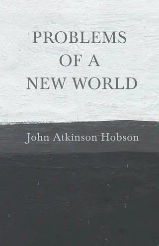 Problems of a New World