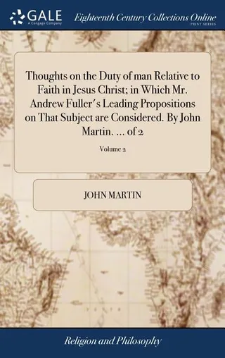 Thoughts on the Duty of Man Relative to Faith in Jesus Christ