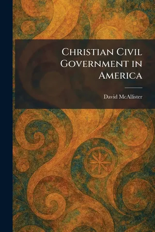 Christian Civil Government in America