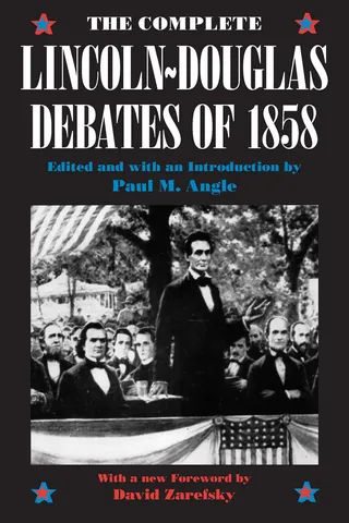The Complete Lincoln-Douglas Debates of 1858