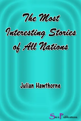 Most Interesting Stories of All Nations