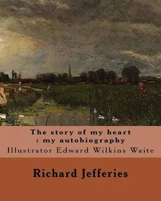 The story of my heart