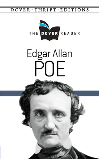 Edgar Allan Poe: The Dover Reader