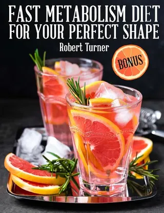 Fast Metabolism Diet for your Shape
