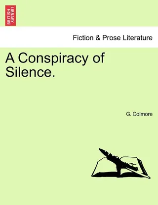 A Conspiracy of Silence