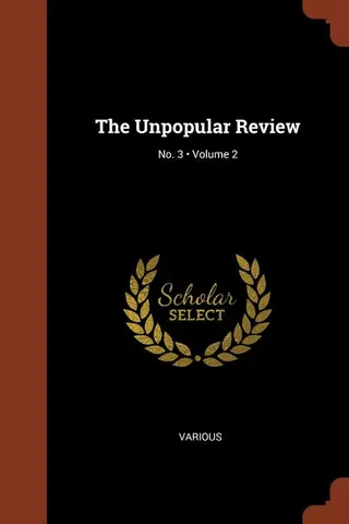 The Unpopular Review; Volume 2; No. 3