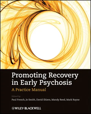 Promoting Recovery in Early Psychosis