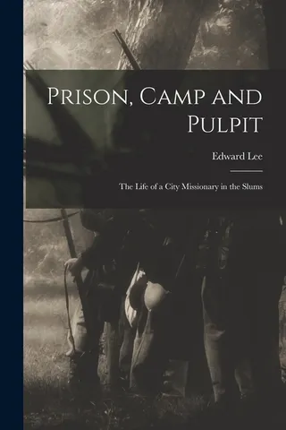 Prison Camp and Pulpit