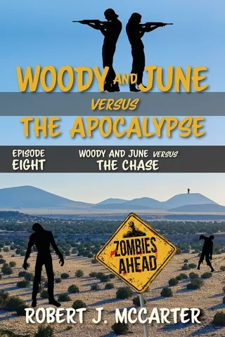 Woody and June Versus the Chase