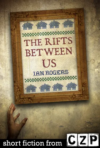 The Rifts Between Us
