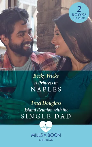 Princess In Naples / Island Reunion With The Single Dad