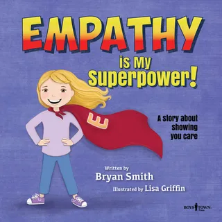 Empathy Is My Superpower!