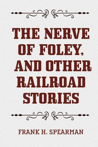 The Nerve of Foley