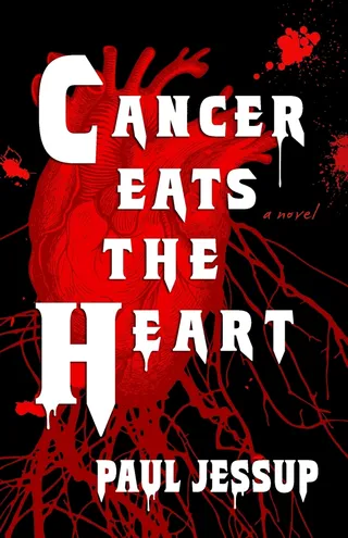 Cancer Eats the Heart