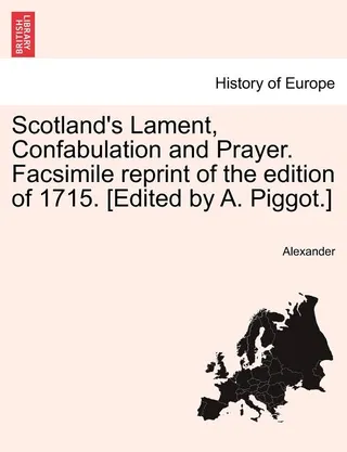 Scotland's Lament, Confabulation and Prayer