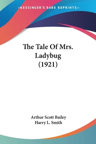 The Tale Of Mrs. Ladybug