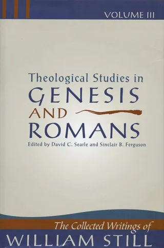 Theological Studies in Genesis and Romans