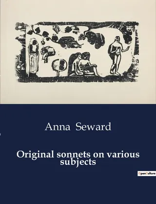 Original Sonnets on Various Subjects