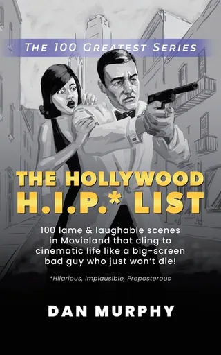 The Hollywood H.I.P. List