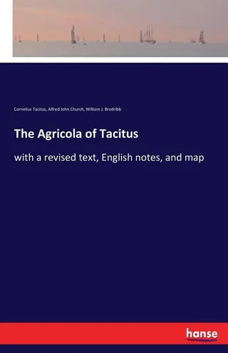 The Agricola of Tacitus