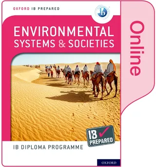 Oxford IB Diploma Programme IB Prepared Environmental Systems and Societies Online