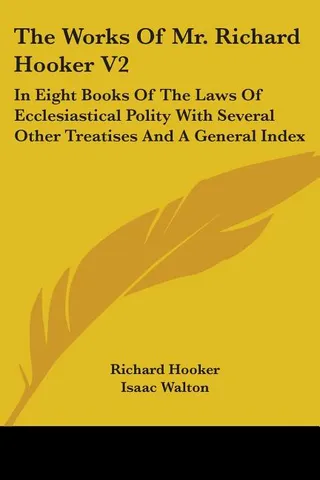 The Works Of Mr. Richard Hooker V2