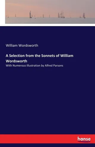 A Selection from the Sonnets of William Wordsworth