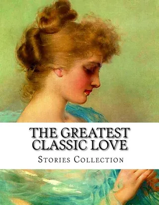 The Greatest Love Stories Collection