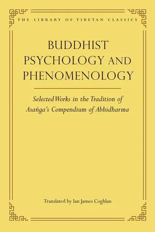 Buddhist Psychology and Phenomenology