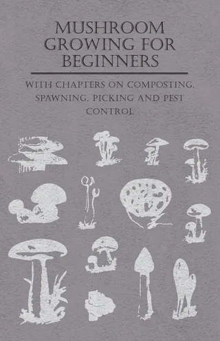 Mushroom Growing for Beginners