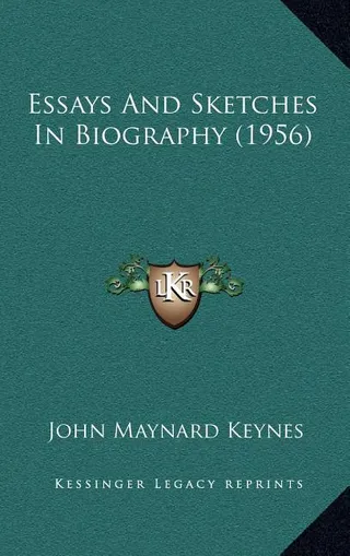 Essays and Sketches in Biography